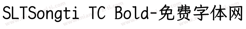 SLTSongti TC Bold字体转换
